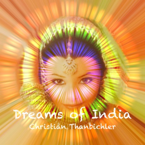 Dreams of India | Boomplay Music