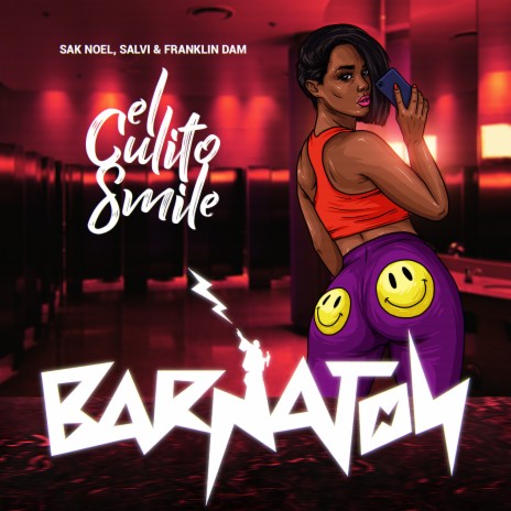 El Culito Smile ft. Salvi & Franklin Dam | Boomplay Music