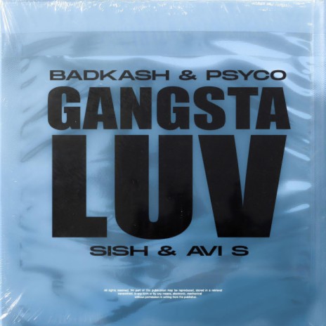 Gangsta Luv (Badkash & Psyco) ft. Sish