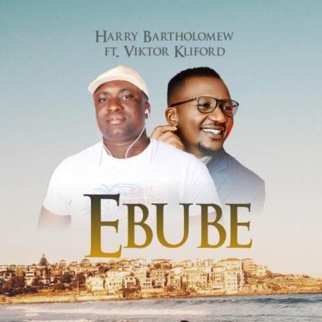 Ebube ft. Victor | Boomplay Music
