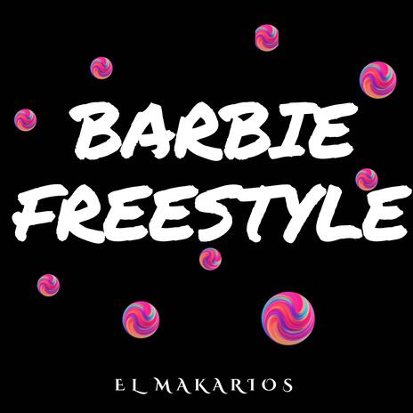 Barbie Freestyle | Boomplay Music