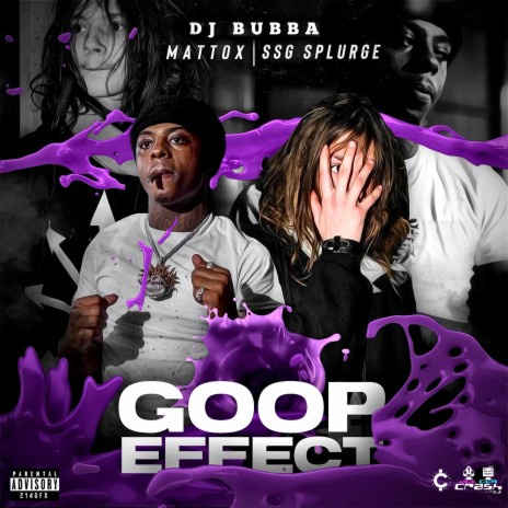 Goop Effect ft. Matt OX & SSG Splurge | Boomplay Music