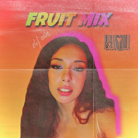 Fruit Mix | Boomplay Music