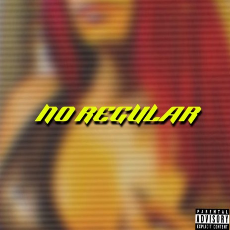 No Regular ft. The Rebel | Boomplay Music