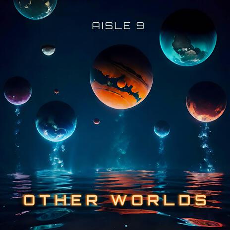 Other Worlds | Boomplay Music