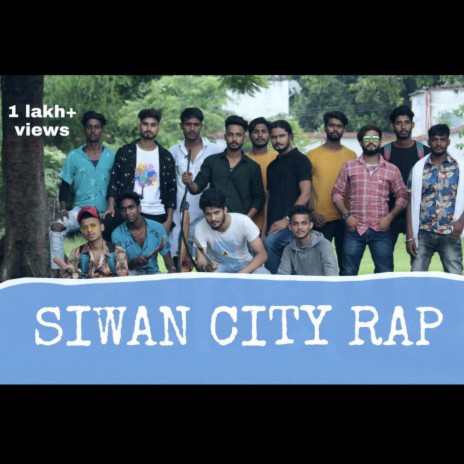 Siwan City Rap Song (FZ) | Boomplay Music