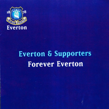 Forever Everton | Boomplay Music