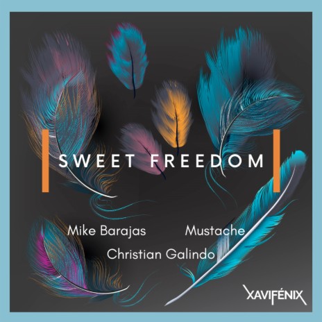 Sweet Freedom (Christian Galindo Remix)