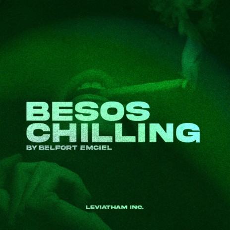 Besos chilling | Boomplay Music