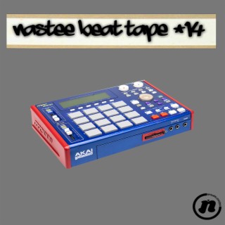 Nastee Beat Tape #14