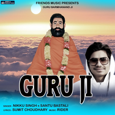 Guru Ji ft. Santu Bastali | Boomplay Music