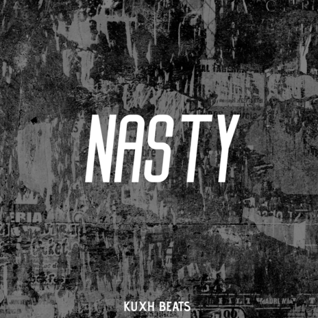 Nasty | Boomplay Music