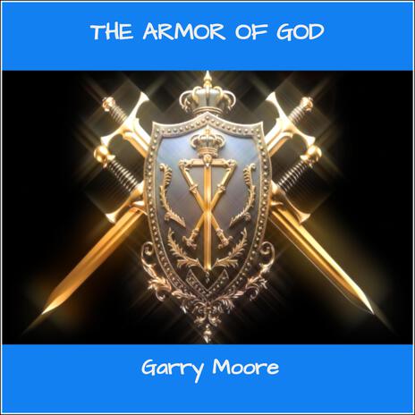 The Armor Of God ((Interlude Mix)) | Boomplay Music