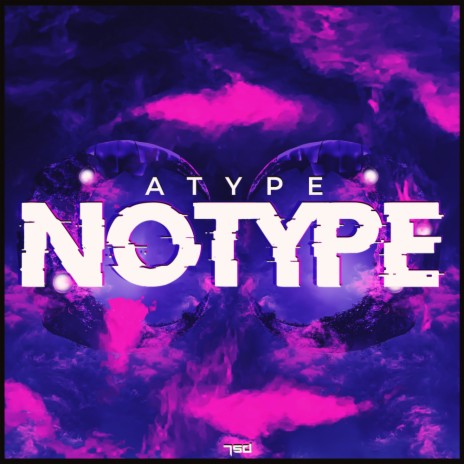 Notype | Boomplay Music