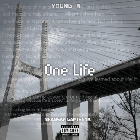 One Life ft. Nkansah Gamisena | Boomplay Music