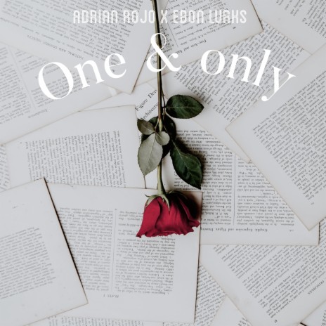 One & Only ft. Ebon Lurks | Boomplay Music