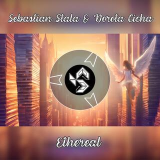 Ethereal (feat. Dorota Cicha)