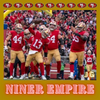 NINER EMPIRE (San Francisco 49ers Playoff Anthem)