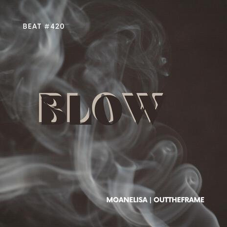 Blow | Boomplay Music