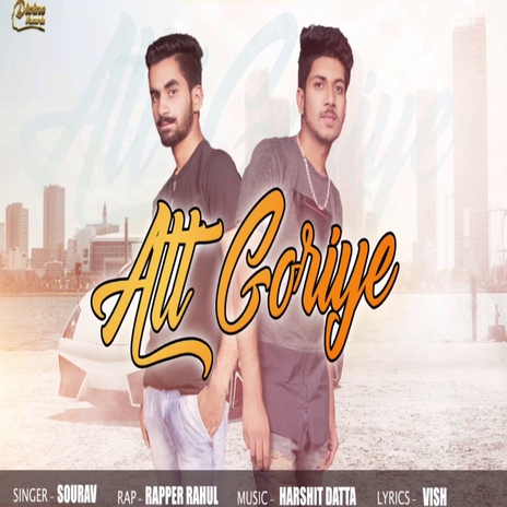 Att Goriye ft. Sourav | Boomplay Music