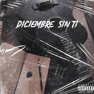 Diciembre Sin Ti