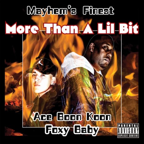 More Than A Lil Bit ft. Foxy L.C. & Boonkoon | Boomplay Music