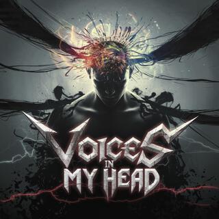 Voices in my head