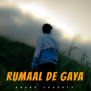 Rumaal De Gaya