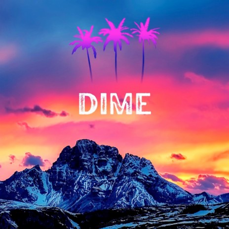 Dime | Boomplay Music