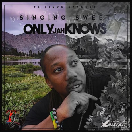 Only Jah Knows | Boomplay Music