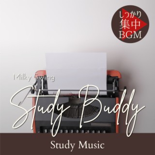 Study Buddy:しっかり集中BGM - Study Music