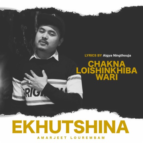 Ekhutshina ft. Amarjeet Lourembam | Boomplay Music