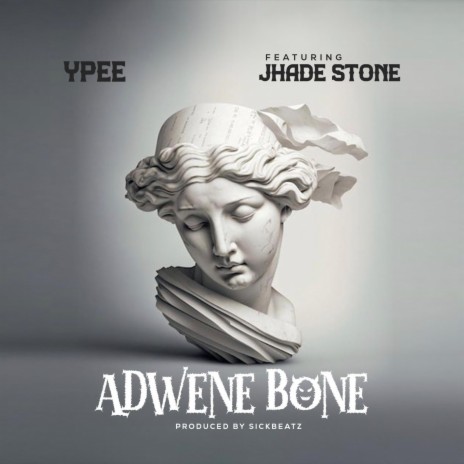 Adwen Bone ft. Jhade Stone | Boomplay Music