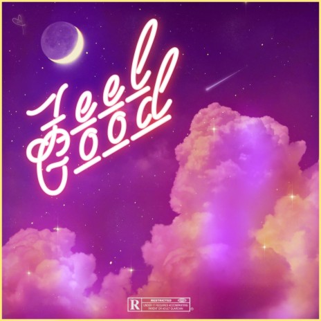 Feel Good | Boomplay Music