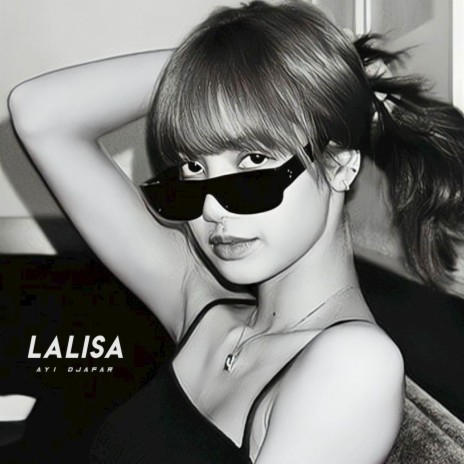 Lalisa | Boomplay Music