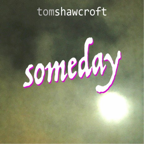 Someday | Boomplay Music