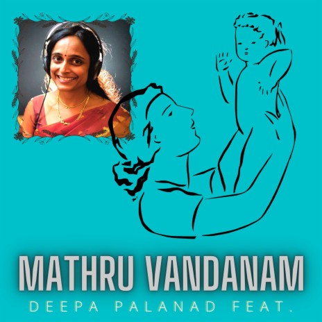 Mathru Vandanam ft. Deepa Palanad | Boomplay Music