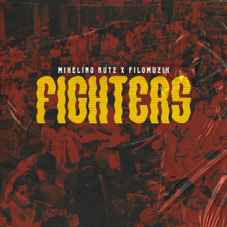 Fighters Riddim ft. Mikelino Rutz | Boomplay Music