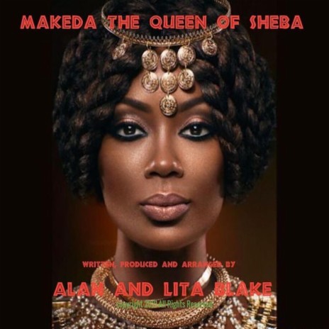 Makeda the Queen of Sheba | Boomplay Music