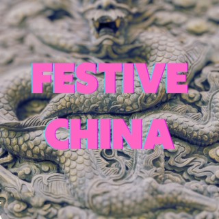 Festive China