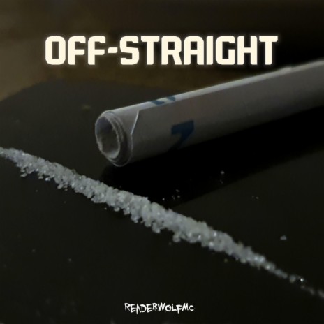 OFF-STRAIGHT | Boomplay Music