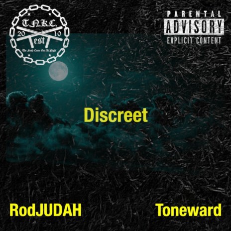 Discreet ft. Toneward