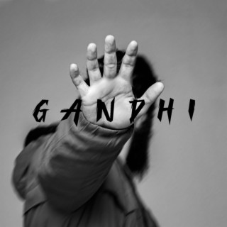 Gandhi lyrics | Boomplay Music
