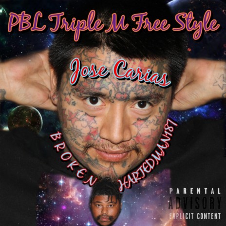 PBL Triple M Free Style ft. Jose Carias