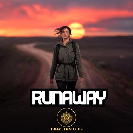 Runaway | Boomplay Music