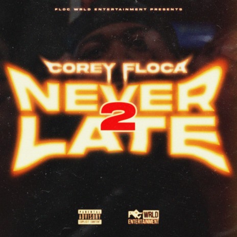 Never 2 Late