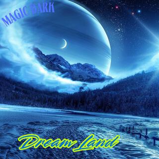 Dream land