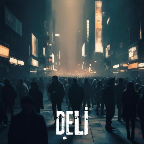 Deli | Boomplay Music