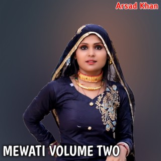 Mewati Volume Two