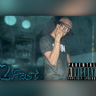 2Fast lyrics | Boomplay Music